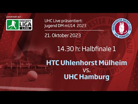 UHC Live - HTCU vs. UHC - 1. Halbfinale mU14 - Jugend DM Feld 2023 - 21.10.2023 - 14.30 h