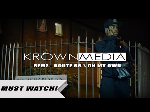 Remz - Route 66/On My Own [Music Video] (4K) | KrownMedia