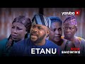 Etanu Latest Yoruba Movie 2024 Drama |Ayonimofe Badejoko |Odun Adekola| Kemi Korede| Afeez Owo