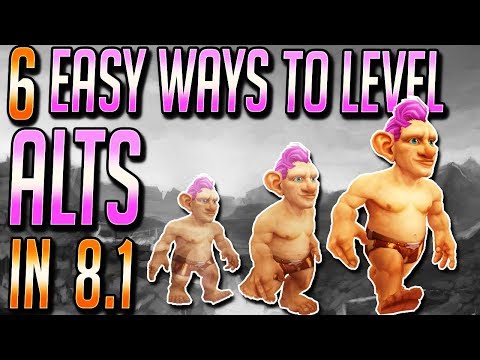 WoW LvL 1-120: 6 Easy Ways To Make WoW Leveling Faster in BFA!