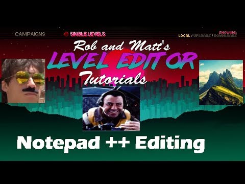 Hotline Miami 2 Level Editor Tutorial Part 5 -  NP++ Editing (ft. Yossarian)