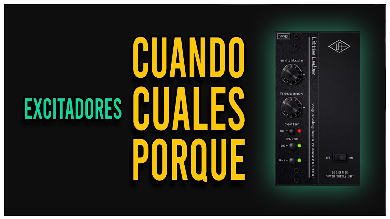 ¿Cuando usar excitador y cuales son los que uso?