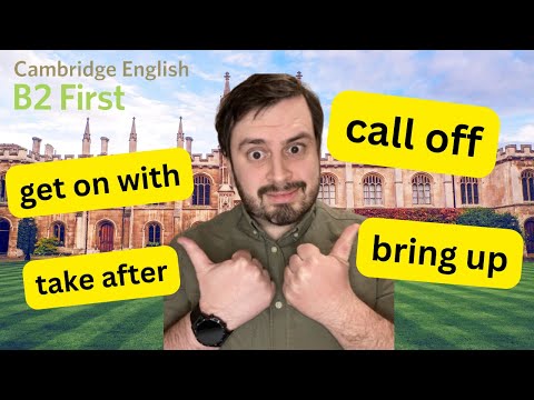 FCE Phrasal Verbs | (Cambridge B2 First)