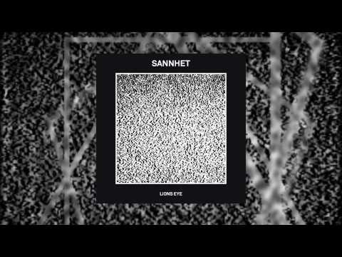 Sannhet - Lions Eye / You Thy ___