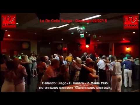 Bailando en Lo De Celia Tango: Ciego - Canaro - Maida
