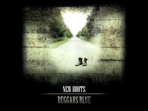 download lagu mp3 mp4 Beggars Blue New Boots, download lagu Beggars Blue New Boots gratis, unduh video klip Beggars Blue New Boots