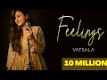 Feeling Se Bhara Mera Dil Full Song Best Of 2020 Best Sad Song Feelingsebharameradil