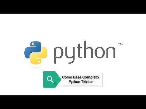 Corso Base Completo Python Tkinter [ITA]