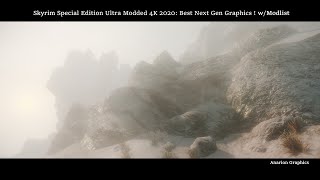 Skyrim Special Edition Ultra Modded 4K 2020 Best Next Gen Graphics Modlist