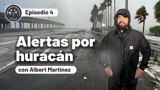 ¿Cuáles son las alertas por huracán?