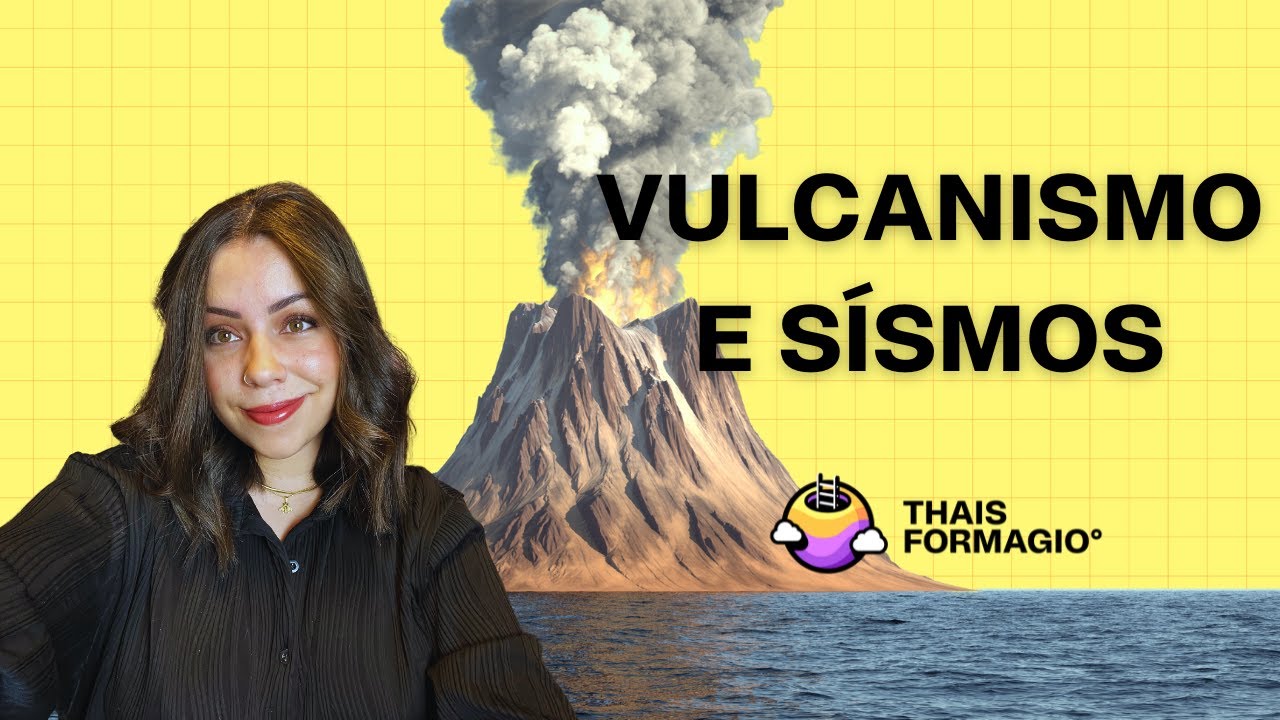 Aula 17  ENEM- Vulcanismo e Abalos sísmicos