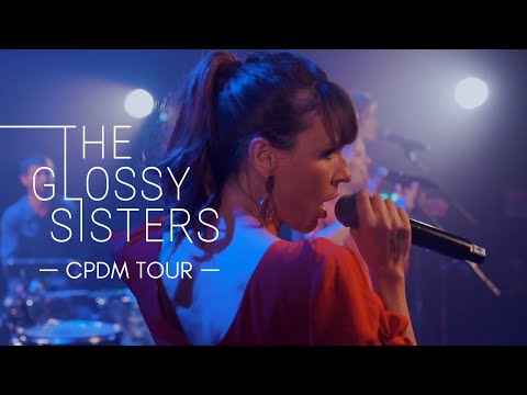 I’d rather be an old man's sweetheart - The Glossy Sisters Live / CPDM Tour