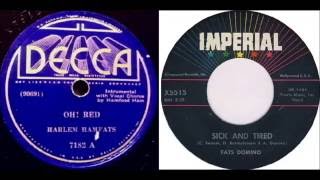 Harlem Hamfats - Oh! Red vs Fats Domino - Sick And Tired