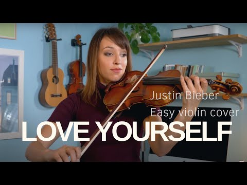Love Yourself - Justin Bieber easy violin cover