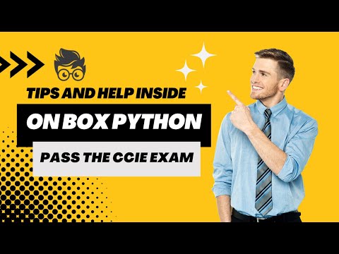 Identifying OnBox Python Modules, Tips & Tools in the CCIE Enterprise Exam (CCIE Quick Start)