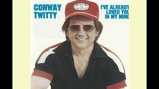 Conway Twitty - I Changed My Mind (1977 version)