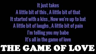 Michelle Branch ft  Santana - The Game Of Love Lyrics