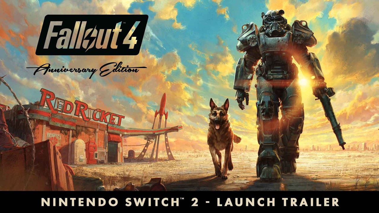 Fallout 4: Anniversary Edition - Nintendo Switch 2 - Launch Trailer - YouTube