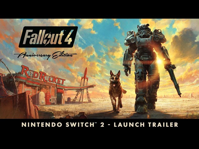 Titulný obrázok Youtube videa s názvom Fallout 4: Anniversary Edition - Nintendo Switch 2 - Launch Trailer