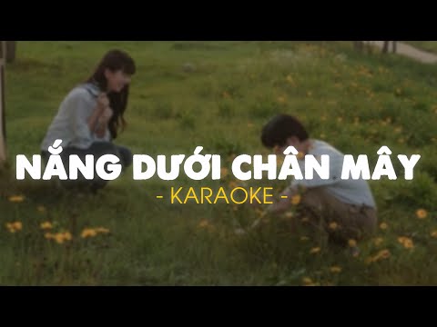 ♬ KARAOKE / Nắng Dưới Chân Mây - Nguyễn Hữu Kha | Beat Lofi By Quanvrox