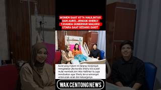Download lagu MOMEN SAAT ATTA HALILINTAR DAN AUREL JENGUK SHERLY TJOANDA SAAT SEDANG SAKIT #shortsvideo mp3 Download lagu MOMEN SAAT ATTA HALILINTAR DAN AUREL JENGUK SHERLY TJOANDA SAAT SEDANG SAKIT #shortsvideo mp3