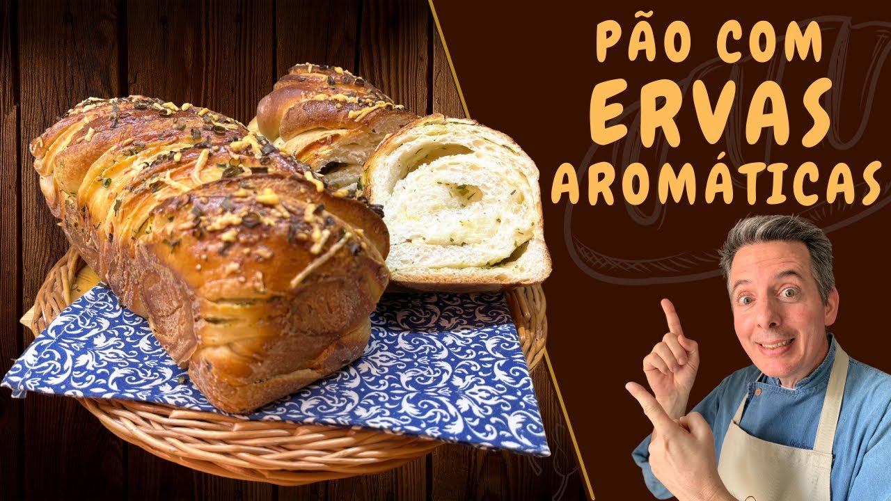 Pão de Ervas Aromáticas !!! Uma combinação deliciosa !!!