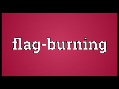 Flag-burning Meaning