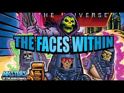 Masters of the Universe – “The Faces Within” MOTU Origins minicomic narrated as if a new 80s cartoon