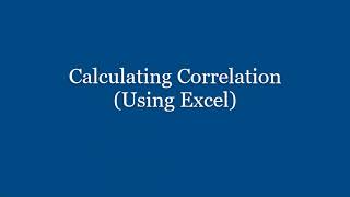 Correlation (Using Excel)