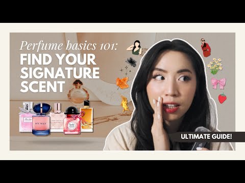 FIND YOUR SIGNATURE SCENT: A Beginner’s Perfume Guide Based on Personality, Aesthetic & Vibe