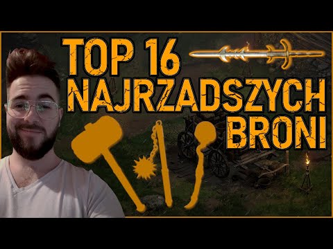 TOP 16 NAJRZADSZYCH BRONI W DIABLO 2: RESURRECTED! CZY SĄ COŚ WARTE? PORADNIK PL "RAREST ITEMS D2R"