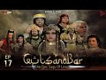 Gul Sanobar Arabian Nights Episode 17 Alif Laila