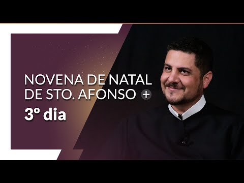 Reze a Novena de Natal de Santo Afonso Reze a Novena de Natal de Santo Afonso