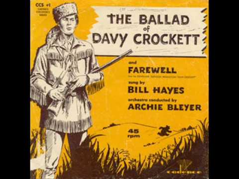 Bill Hayes - The Ballad Of Davy Crockett ( 1956 )