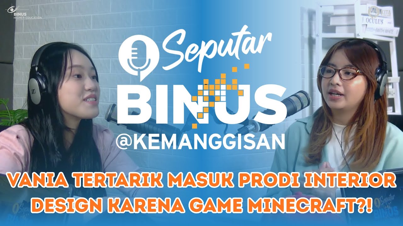 Kreativitas Tanpa Batas Bersama Interior Design Binus | Episode 20