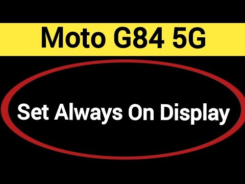 How to set always on display, always on display, Moto G84 5G me always on display kaise set karen