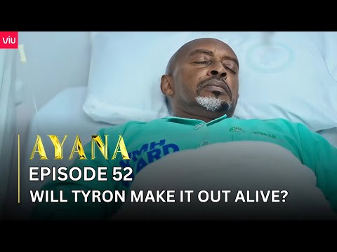 VIUSASA: AYANA EPISODE 52