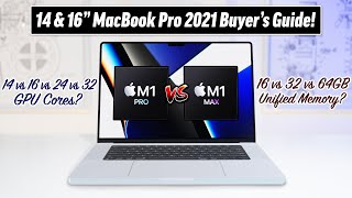 M1 Pro/Max MacBook Pro Buyer's Guide: Watch BEFORE You Buy!