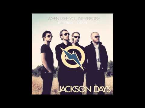 Arty & Alesso vs. Coldplay - When I See You In Paradise (Jackson Days Mashup)