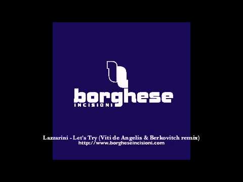 Flavia Lazzarini - Let's Try (Nicola Viti de Angelis & Semion Berkovitch remix)