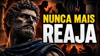 Nunca reaja, nunca explique: O caminho para o autocontrole total | Sabedoria Estoica