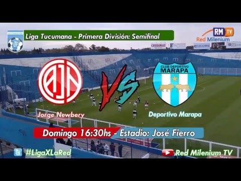 Jorge Newbery vs Deportivo Marapa - 1° División - Semifinal - Liga Tucuman de Fútbol
