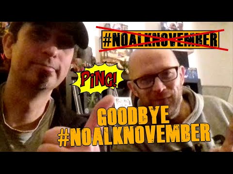 DAS ENDE des #NOALKNOVEMBER