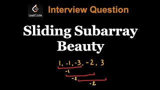YouTube video 'Sliding Subarray Beauty - Leetcode 2653 - Python | Weekly 342'