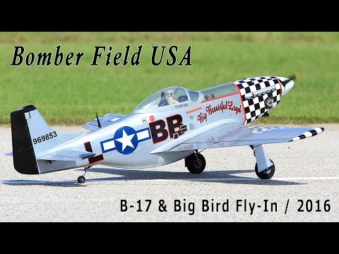 Bomber Field USA - B-17 & Big Bird Fly-In 2016