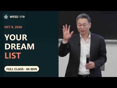 Your Dream List Across Life Stages & Midterm Reflection | WFED 119 | Oct 8, 2026