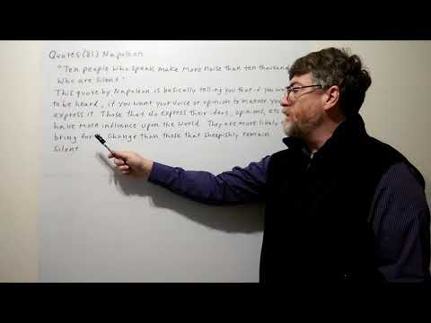 Tutor Nick P Quotes 81 Napoleon - Ten People Who Speak Make More  Noise Than ...