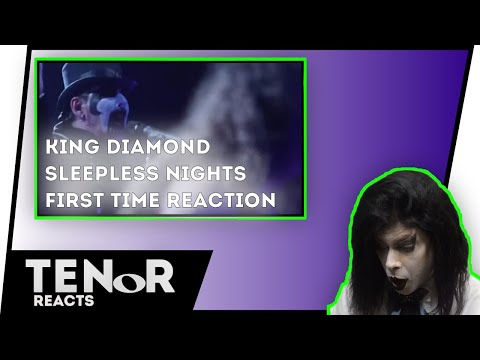 TENOR REACTS TO KING DIAMOND - SLEEPLESS NIGHTS (FIRST TIME REACTION!) || Nat Elliott-Ross