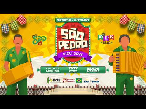 SÃO PEDRO 2026 - AO VIVO - SÁBADO - 11/JUL/2026 - PICUÍ/PB