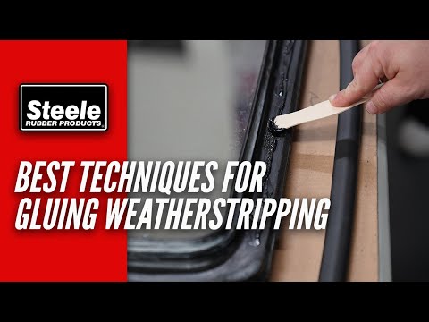 Best Techniques to Use When Gluing Weatherstripping